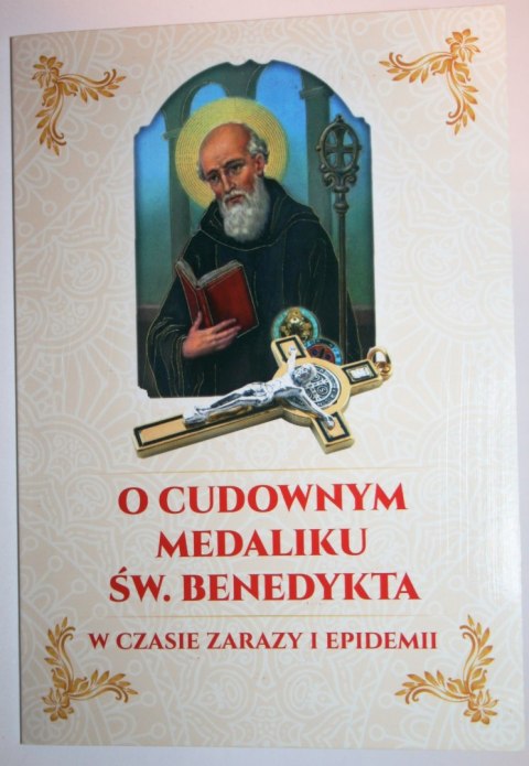 O cudownym medaliku św. Benedykta składanka