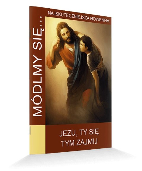 Jezu, Ty się tym zajmij - o. Dolindo - Módlmy się