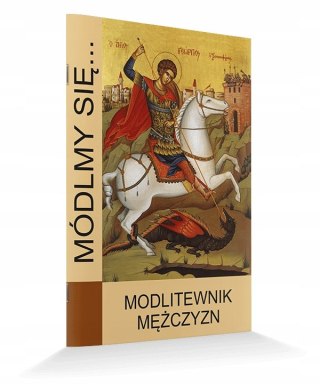 Modlitewnik Mężczyzn MÓDLMY SIĘ modlitwy chłopców