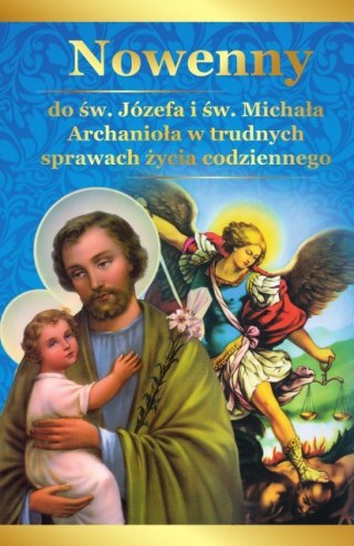 WYPRZEDAŻ! NOWENNY do św Józefa i Michała w trudnych sprawach życia