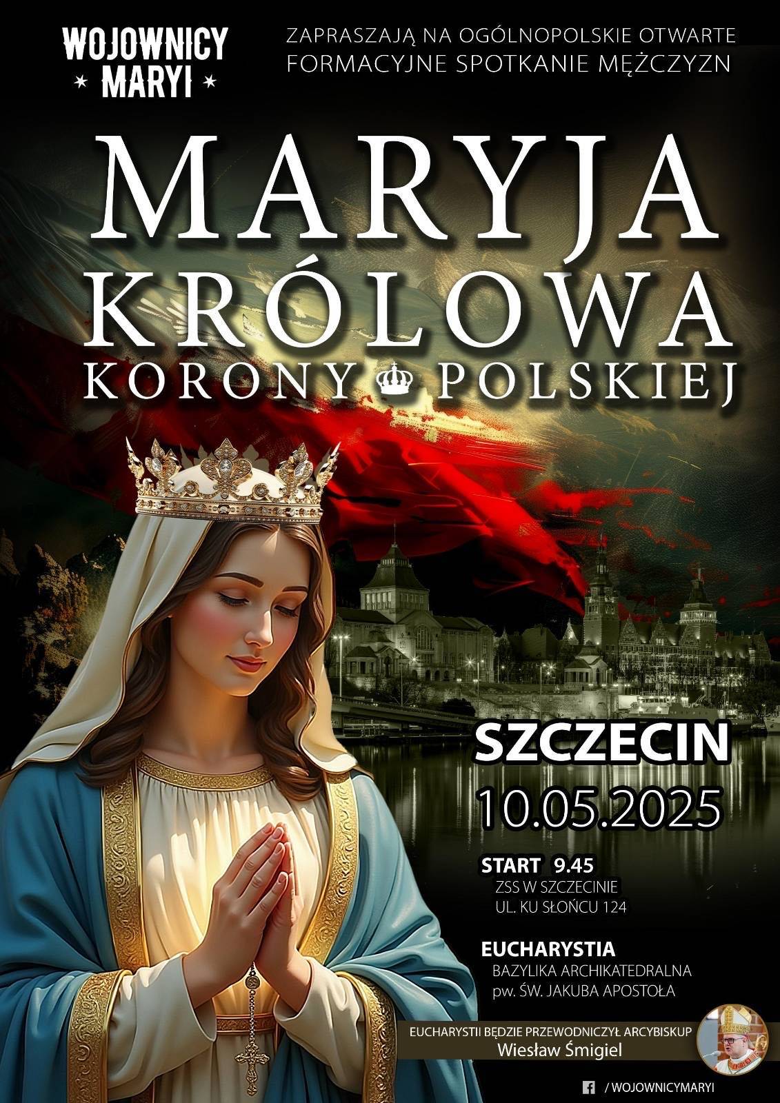 Ogólnopolskie Spotkanie Wojowników Maryi w Szczecinie